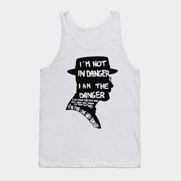 Heisenberg is the danger Tank Top by Uwaki